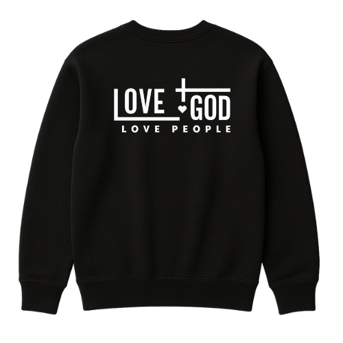 Love God/ Love People Crew