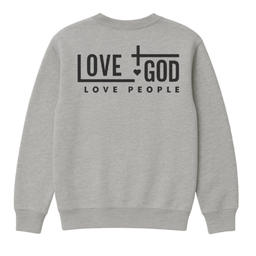 Love God/ Love People Crew