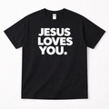 Jesus Loves You Tee