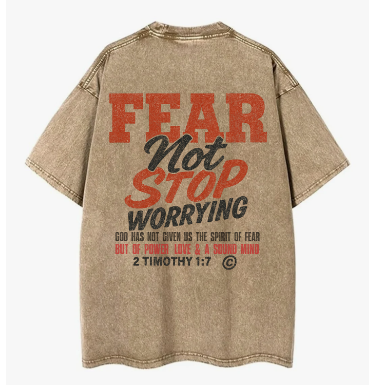 Fear Not Tee